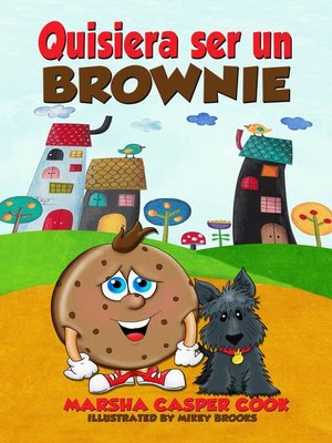 cover image of Quisiera ser un brownie